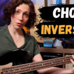 Chord Inversions for Bass Players: How to Read Them and Use Them