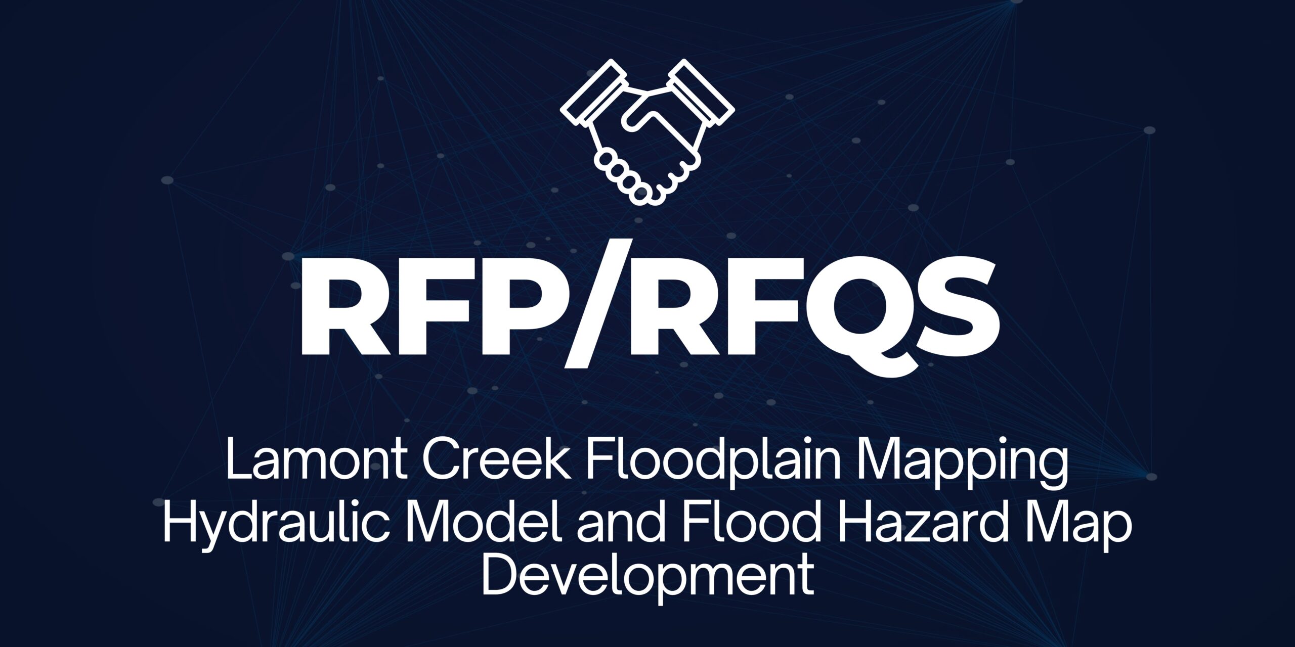 RFP Lamont Creek Floodplain Mapping Hydraulic Model And Flood Blue Yellow Futuristic Virtual Technology Blog Banner Scaled 