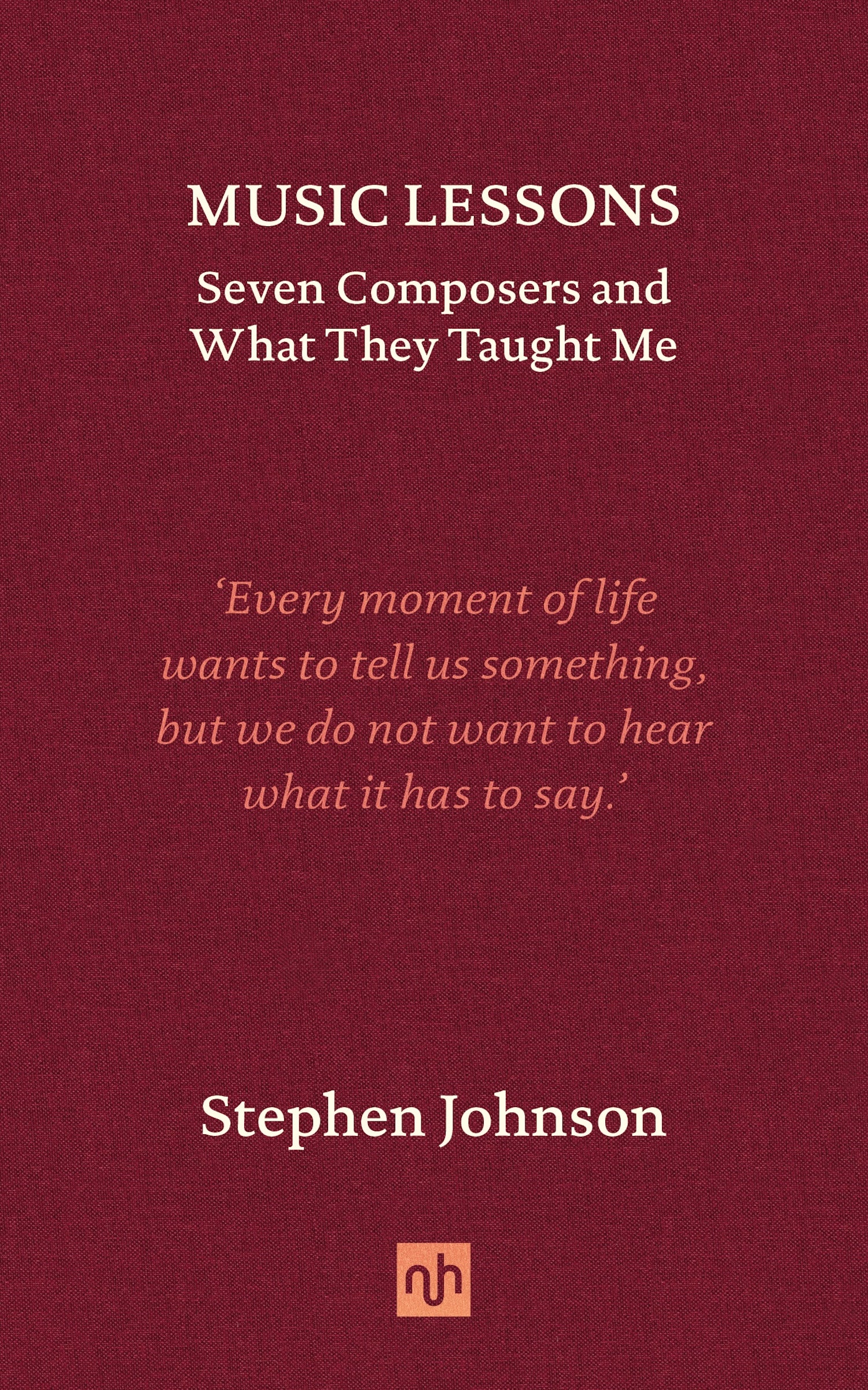 Music Lessons Seven Composers And What They Taught Me New York