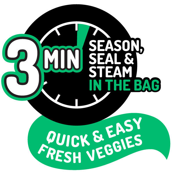 3 Min Season, Seal & Steam in the Bag - Quick & Easy Fresh Veggies