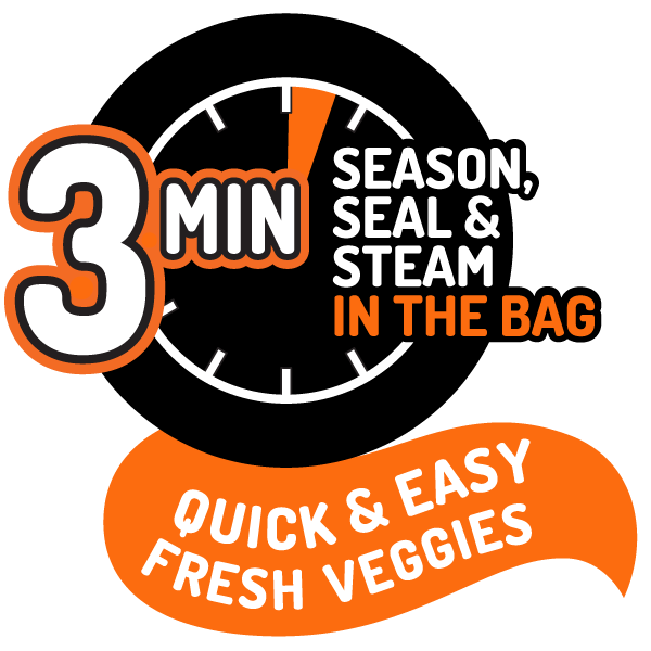 3 Min Season, Seal & Steam in the Bag - Quick & Easy Fresh Veggies