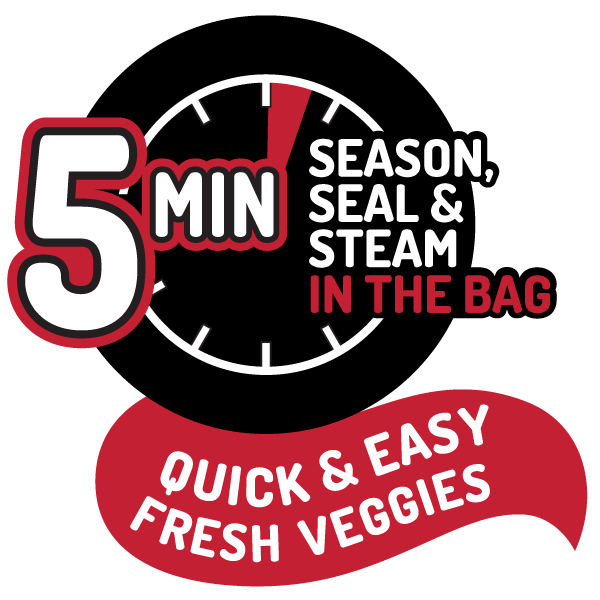 5 Min Season, Seal & Steam in the Bag - Quick & Easy Fresh Veggies