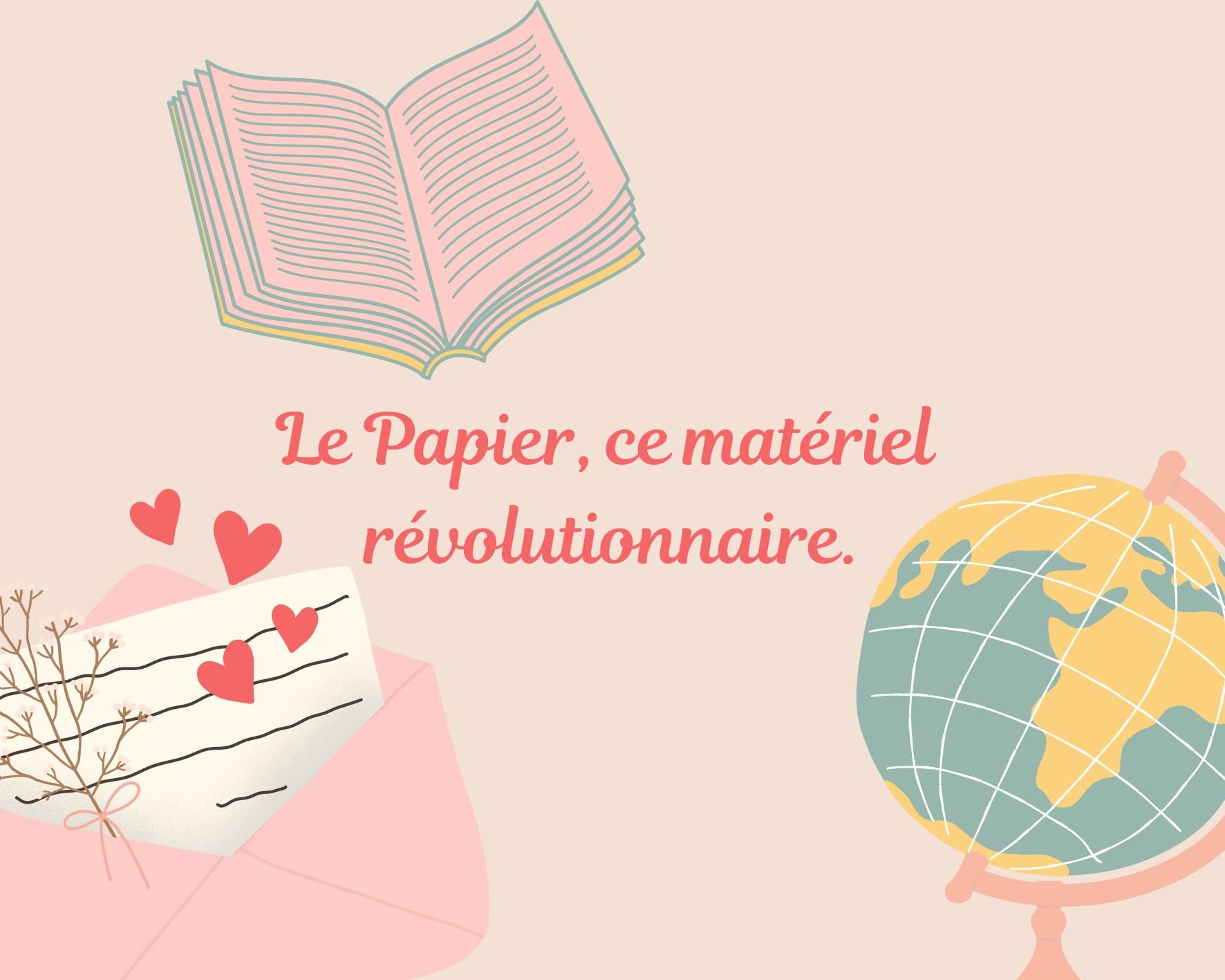 Le papier, une histoire de civilisation
