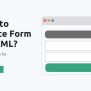 How To Create Form In HTML: A-to-Z Guide For Beginners!