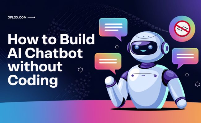 How To Build AI Chatbot Without Coding: A Step-by-Step Guide!