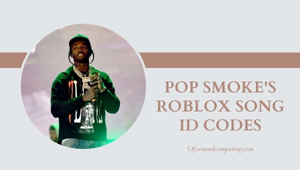 55 Pop Smoke Roblox ID Codes 2026 All Songs Music ID Pop Smokes Roblox Song ID Codes 