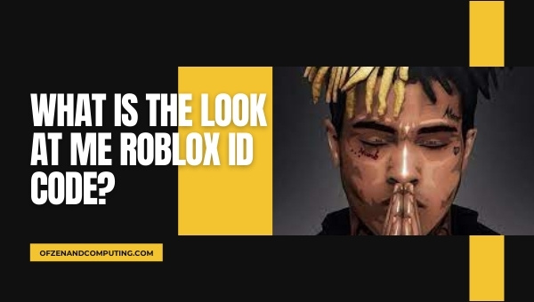 Look At Me Roblox ID Code 2022 Song Music What Is The Look At Me Roblox ID Code 