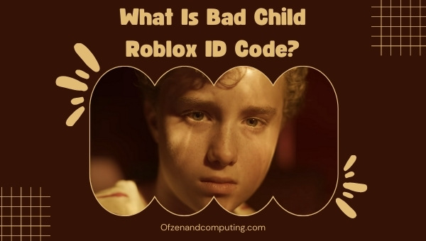 Bad Child Roblox ID Codes 2023 Tones And I Song Music What Is Bad Child Roblox ID Code 