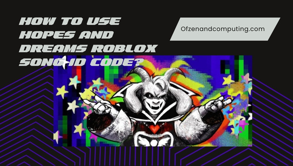 Hopes And Dreams Roblox ID Codes 2026 Undertale Song How To Use Hopes And Dreams Roblox Song ID Code 