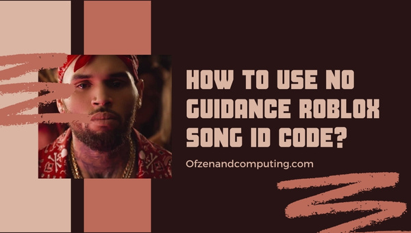 No Guidance Roblox ID Codes 2026 Chris Brown Song Music How To Use No Guidance Roblox Song ID Code 