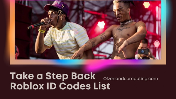 Take A Step Back Roblox ID Codes 2026 Ski Mask The Slump God Take A Step Back Roblox ID Codes List 