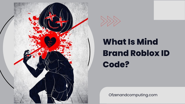 Mind Brand Roblox ID Codes 2023 Maretu Song Music IDs What Is Mind Brand Roblox ID Code 