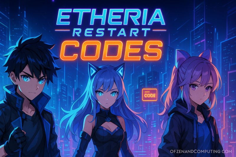 Etheria Restart Codes March 2026 37 NEW Active Codes Etheria Restart Codes 