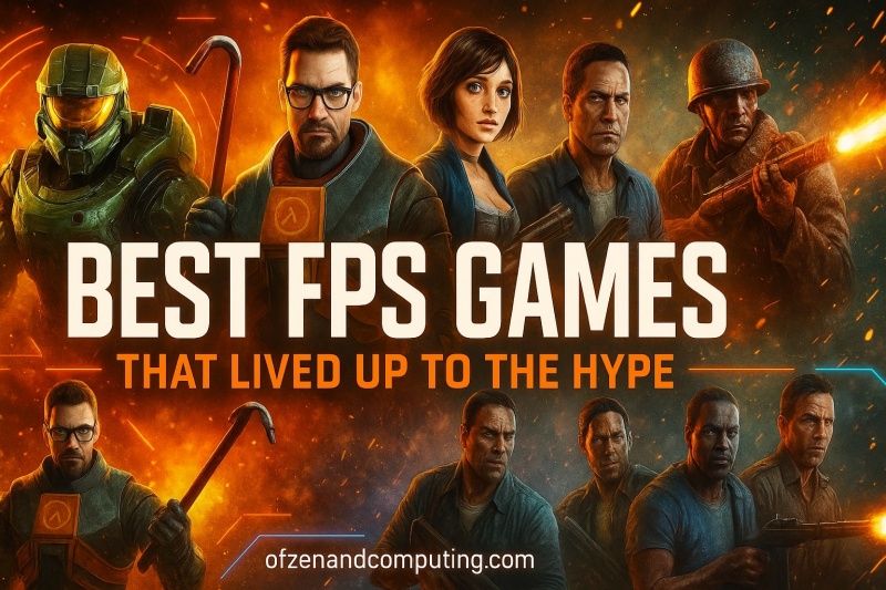 Ultimate FPS Games That Lived Up To Hype 2026 Guide FPS Games 