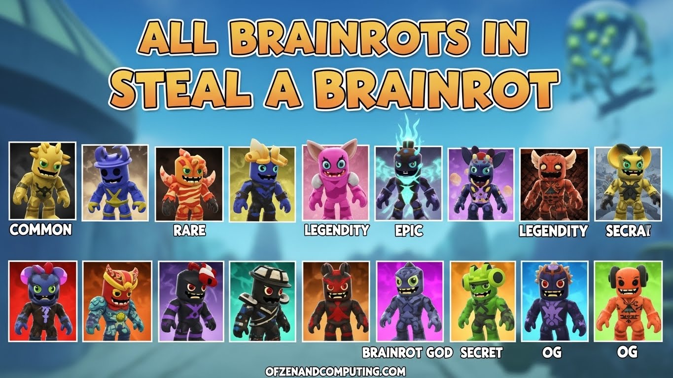 All Brainrots In Steal A Brainrot March 2026 Ultimate Guide All Brainrots In Steal A Brainrot 