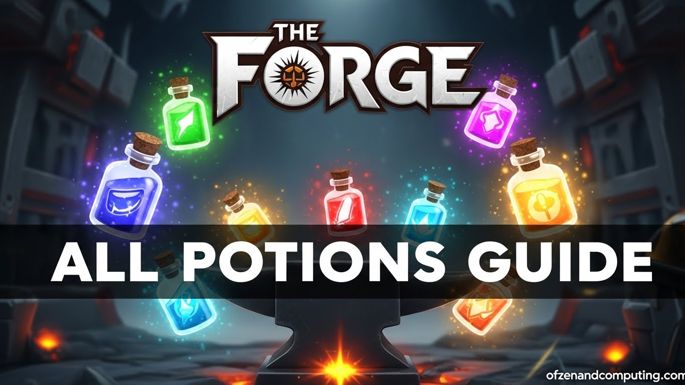 All Potions The Forge Roblox June 2026 Ultimate Guide All Potions The Forge Roblox 