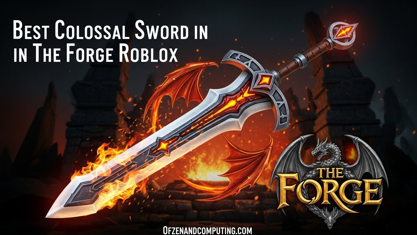 Best Colossal Sword The Forge March 2026 Ultimate Guide Best Colossal Sword The Forge 
