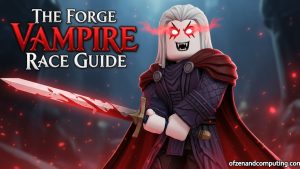 The Forge Vampire Race Guide March 2026 How To Get Why Lifesteal The Forge Vampire Race Guide 300x169 