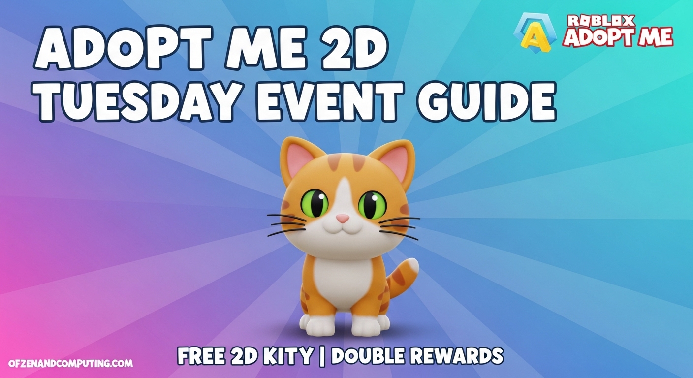 Adopt Me 2D Tuesday Event Guide March 2026 Free Kitty Rewards Adopt Me 2D Tuesday Event Guide 