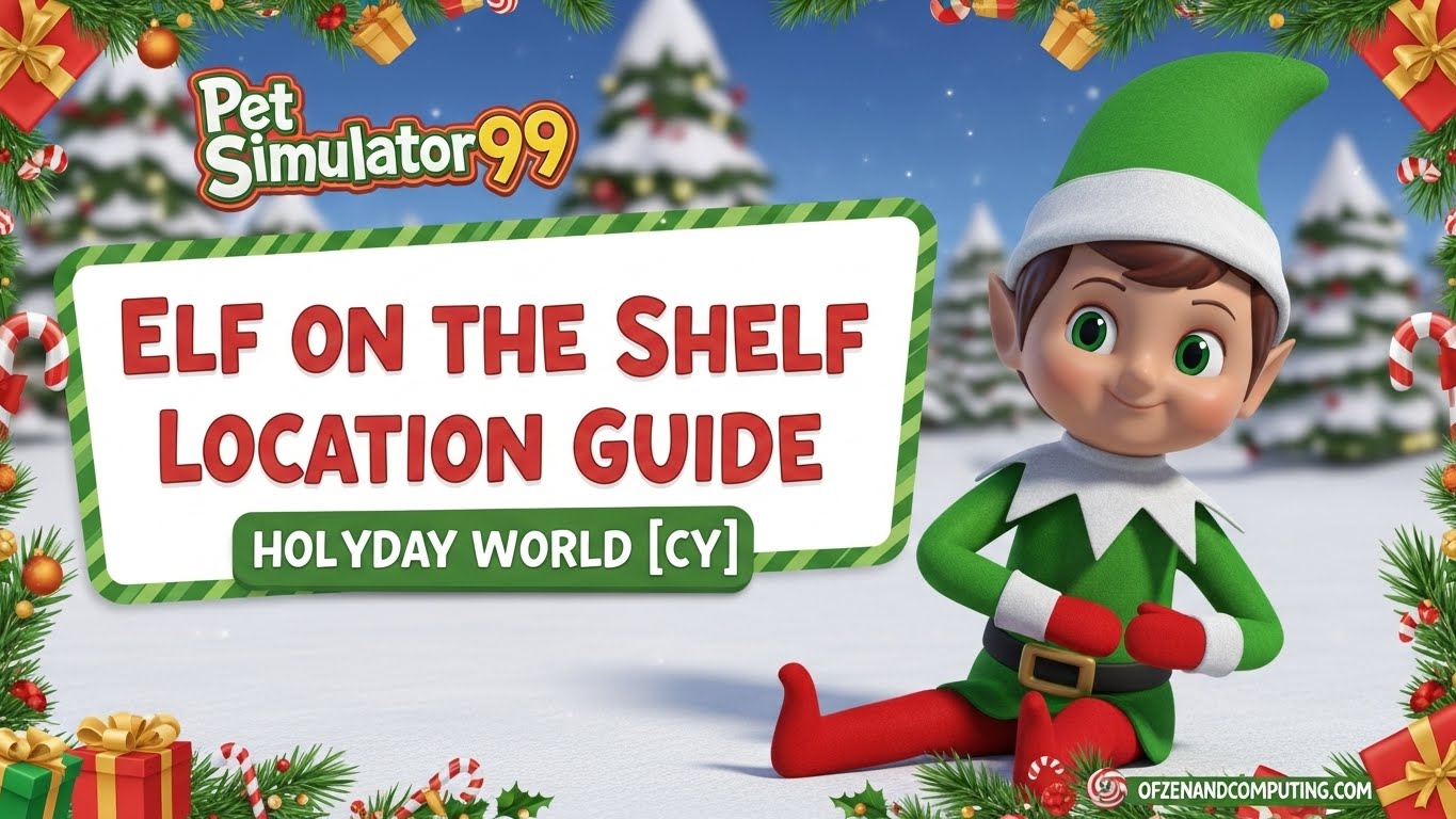 Pet Simulator 99 Elf Locations Daily Guide March 2026 Complete Pet Simulator 99 Elf Locations Daily Guide 