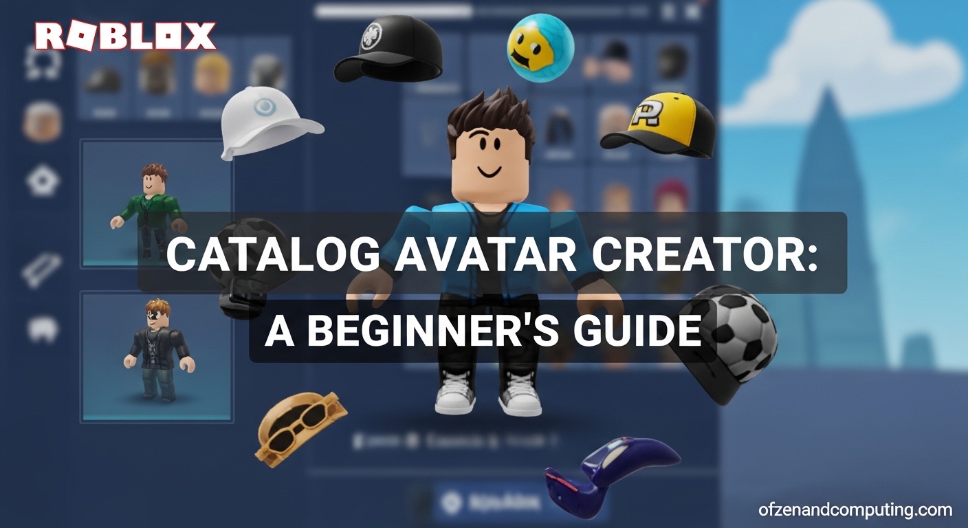 Roblox Catalog Avatar Creator Beginner S Guide June 2026 Pro Tips Roblox Catalog Avatar Creator Beginners Guide 