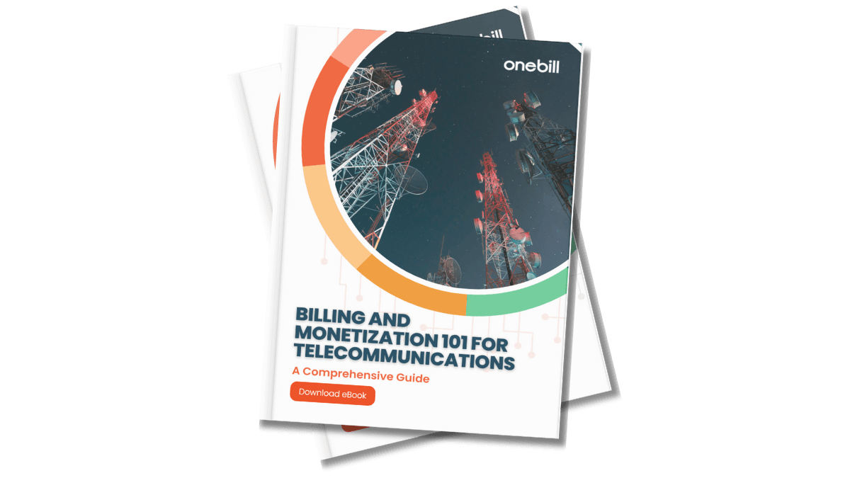 Billing and Monetization 101 for Telecommunications: A Comprehensive Guide