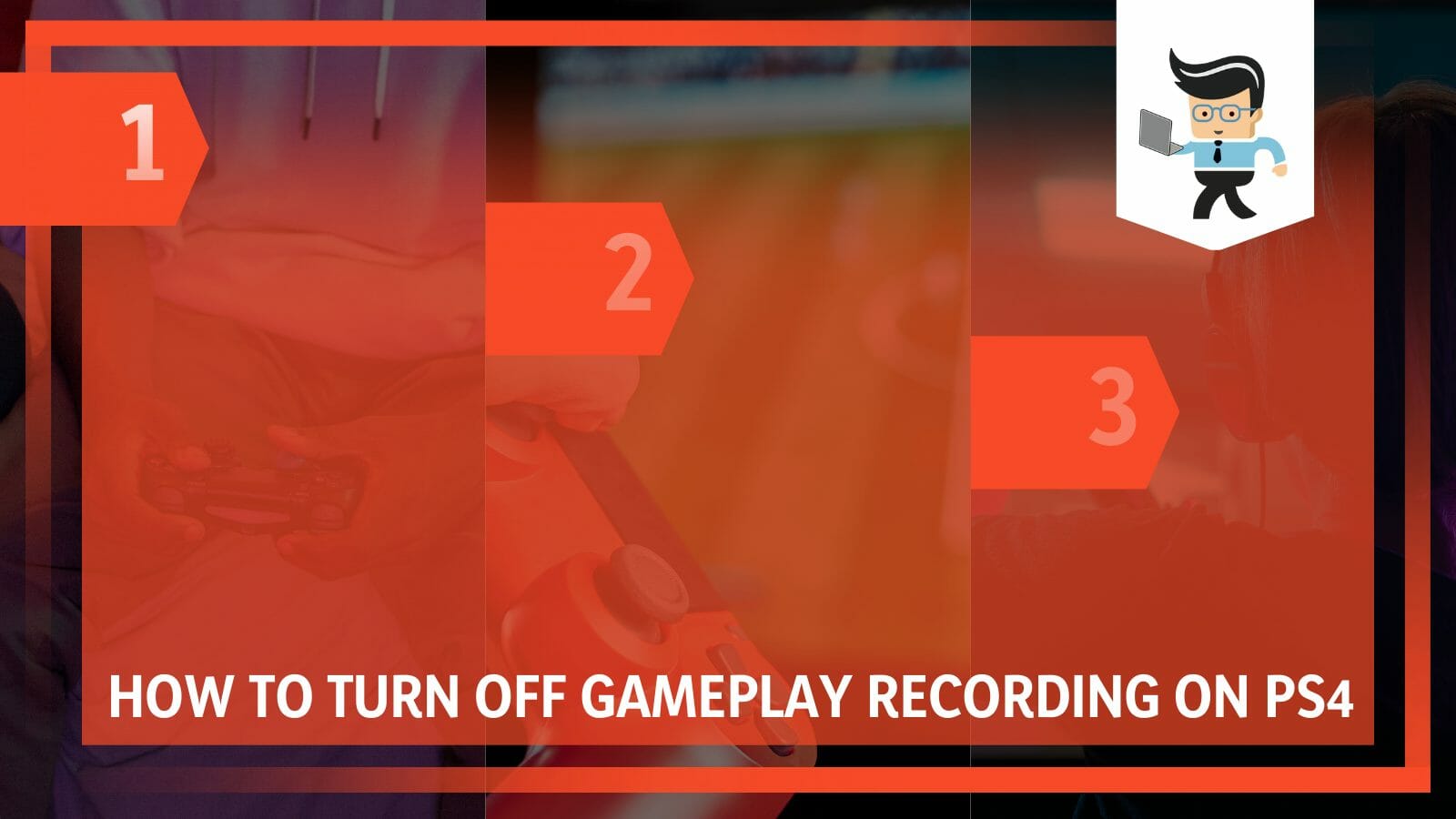 How To Turn Off Gameplay Recording On PS4 Simplified Turn Off Gameplay Recording On PS4 