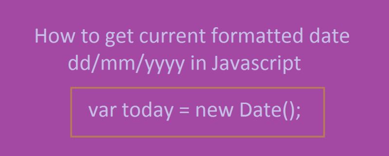 How To Get Current Formatted Date Dd Mm Yyyy In Javascript And Append It To An Input - Premium City Texture Gallery - High Resolution