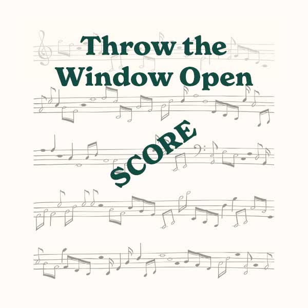 Throw the Window Open