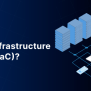 What Is Infrastructure As Code (IaC)? | OpsMx Blog