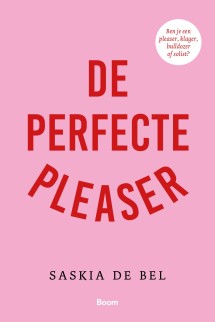 ‘De perfecte pleaser’ van Saskia de Bel verschijnt op 26 september
