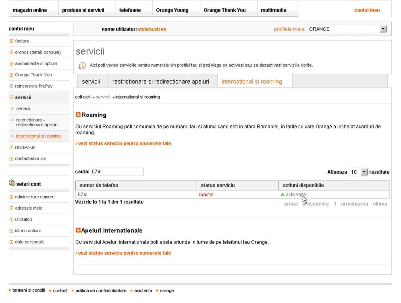 Ei bine, atat in tara, cat si in strainatate . Cum Activez Serviciul Roaming Din Contul Meu Orange Help
