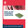 ARM 64-Bit Assembly Language [Book]