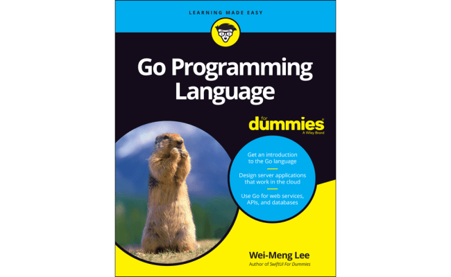 Go Programming Language For Dummies [Book]