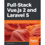 Full-Stack Vue.js 2 And Laravel 5 [Book]