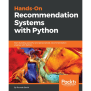 Hands-On Recommendation Systems With Python [Book]