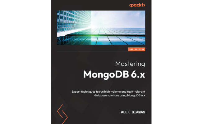 Mastering MongoDB 6.x - Third Edition [Book]