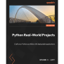 Python Real-World Projects [Book]