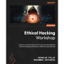 Ethical Hacking Workshop [Book]