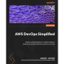 AWS DevOps Simplified [Book]