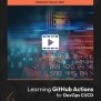Learning GitHub Actions [Book]