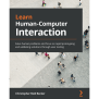 Learn Human-Computer Interaction [Book]