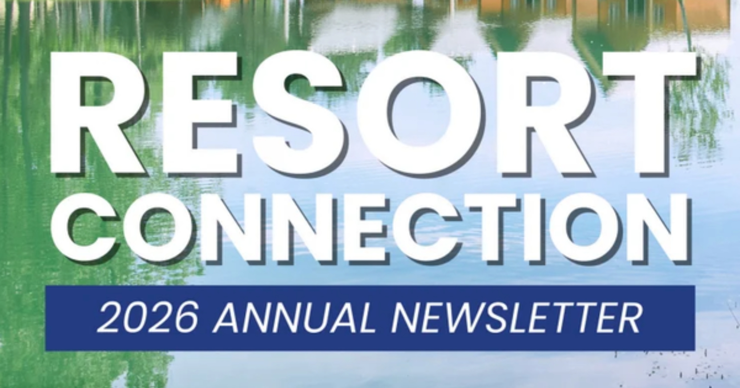 2026 OUTDOOR ADVENTURES ANNUAL NEWSLETTER Blog Thumbnail Image 