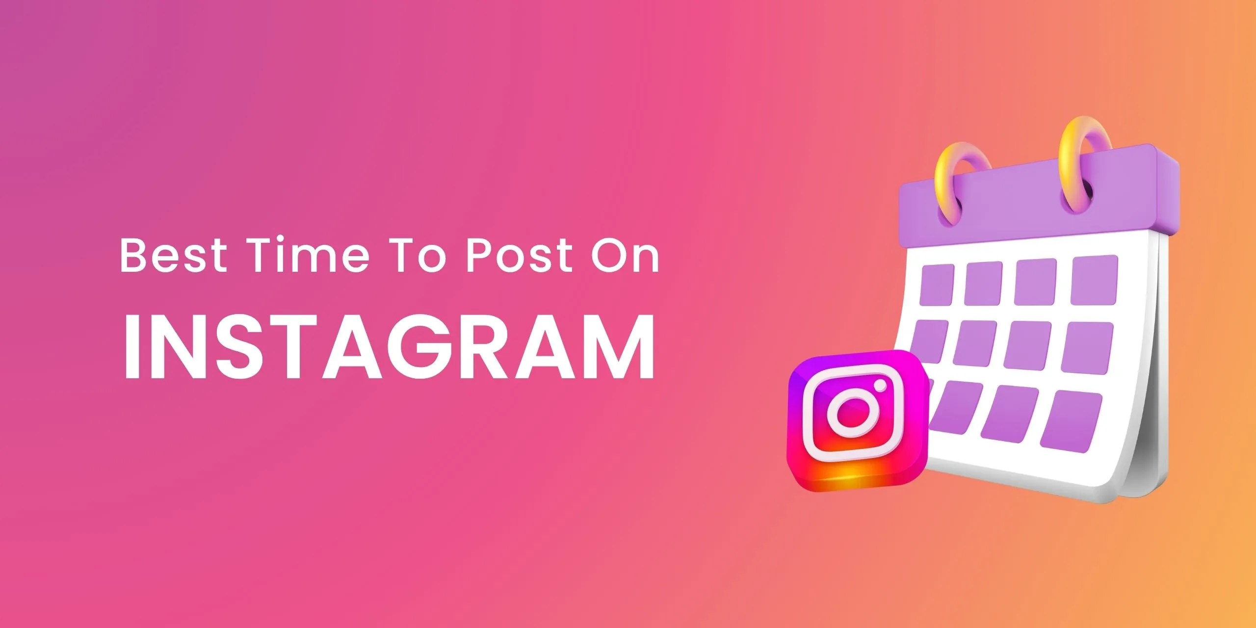 Best time to post on Instagram