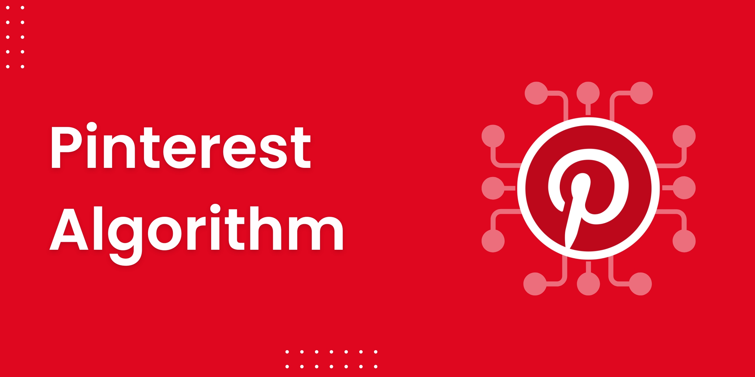Pinterest Algorithm