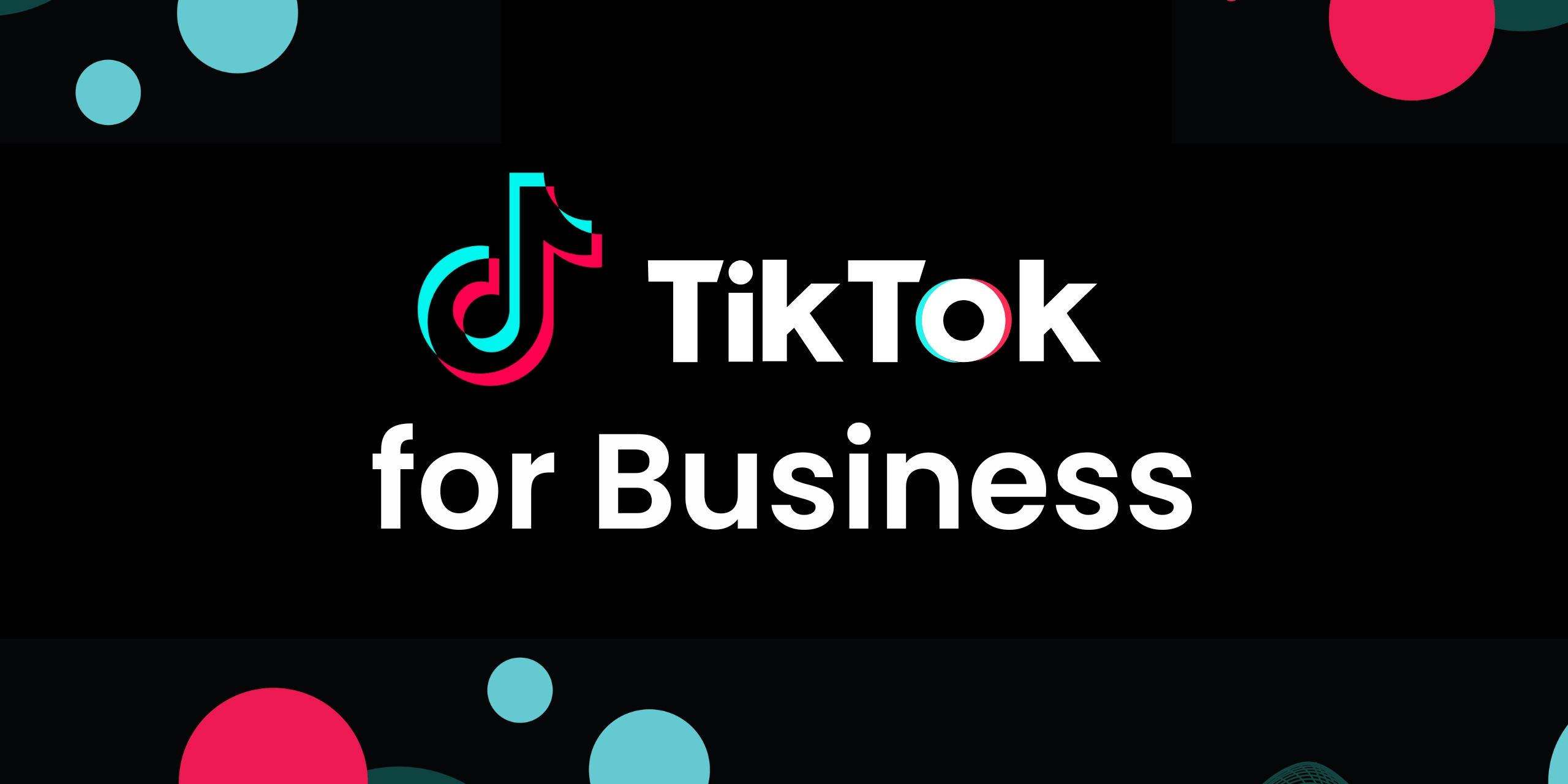 TikTok For Business