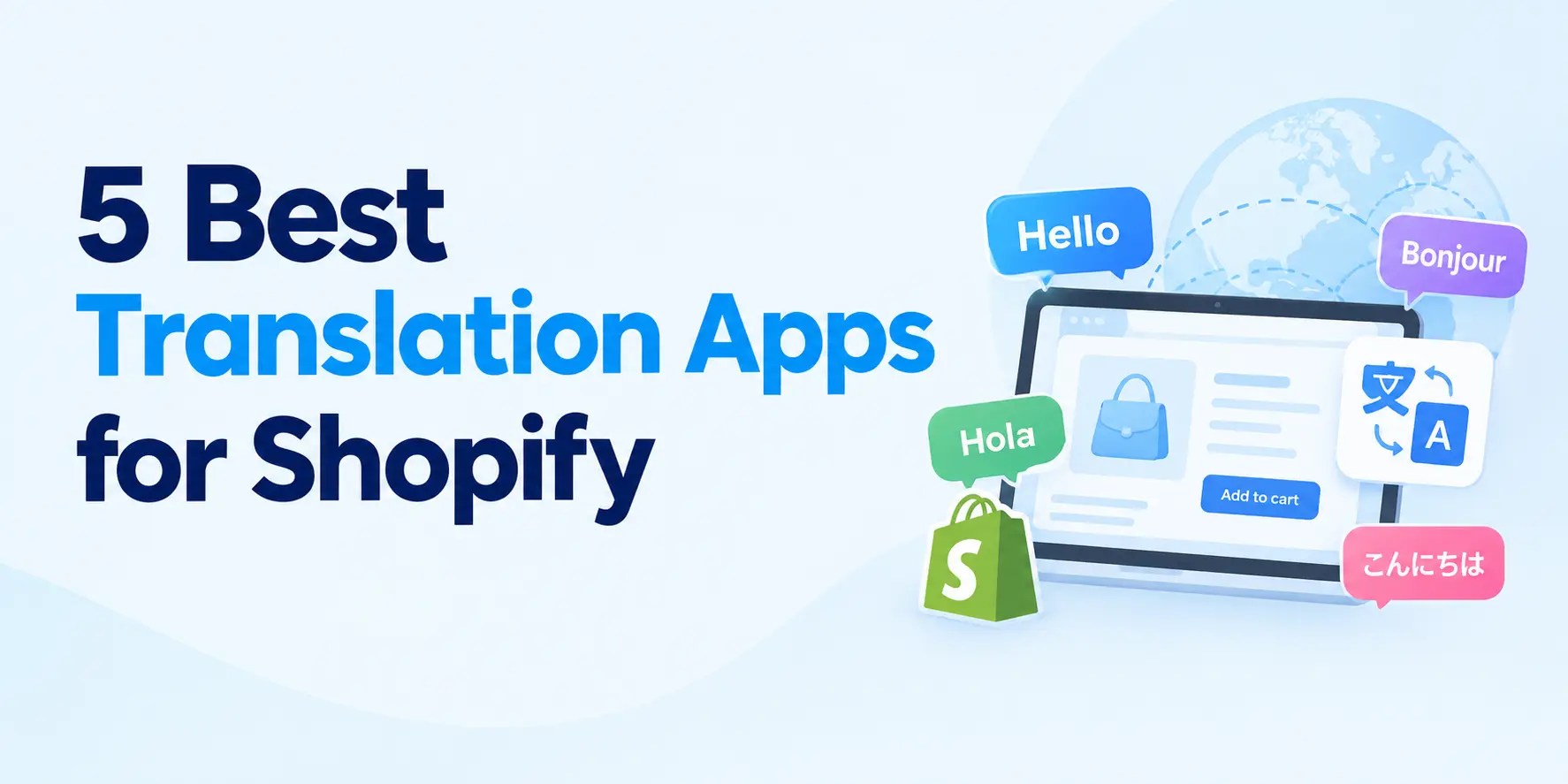 5 Best Translation Apps for Shopify