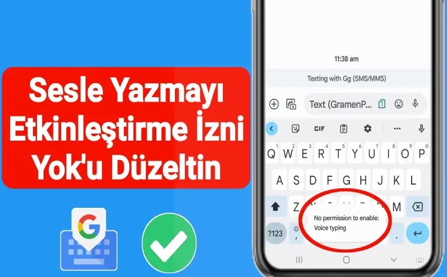 Sesle Yazma Özelliğini Etkinleştirmek İçin İzin Verilmedi Hatası - Kolay Çözüm Yolları