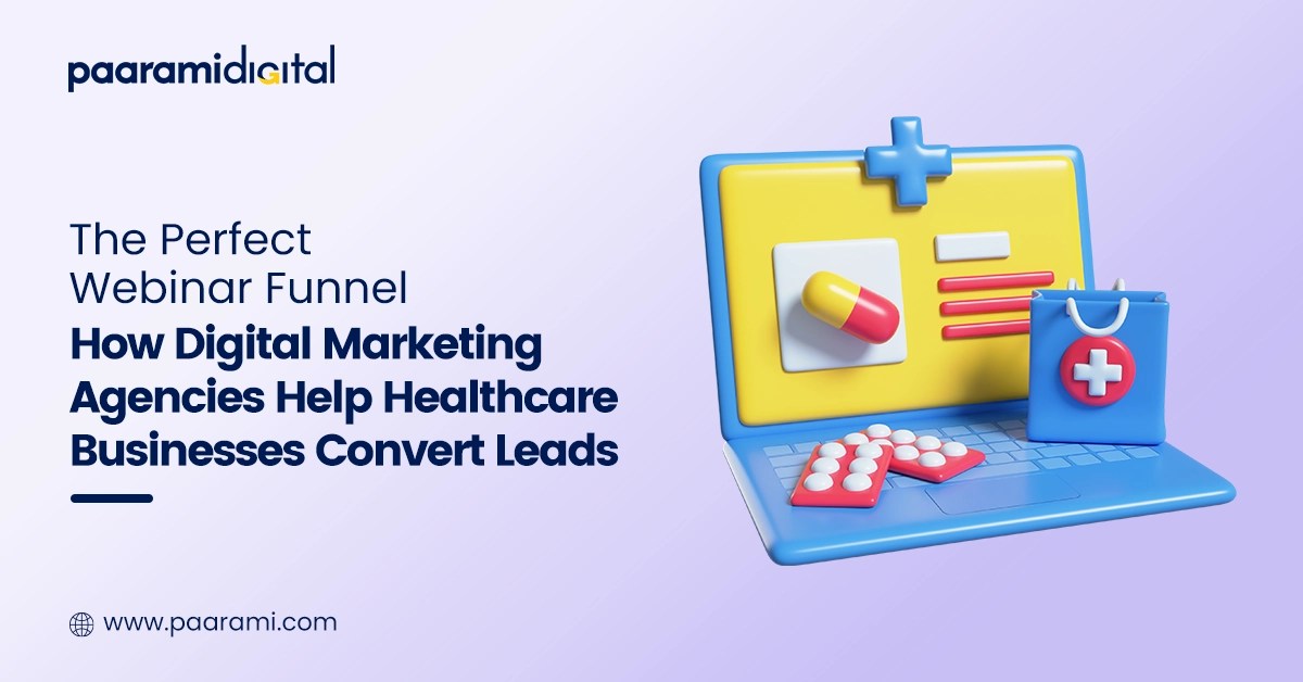 The Perfect Webinar Funnel How Digital Marketing Agencies Help
