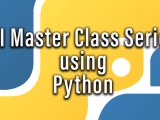 Ai Master Class Series Using Python Pantech Ai